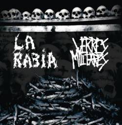 Verres Militares - La Rabia